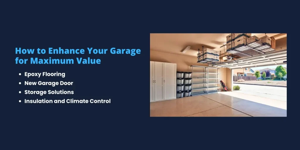 How to Enhance Your Garage for Maximum Value