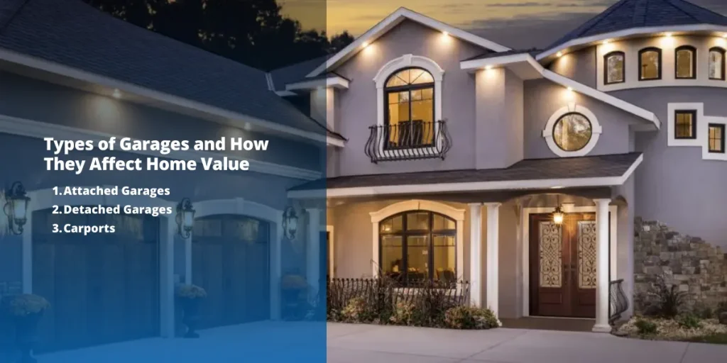 Types of Garages and How They Affect Home Value